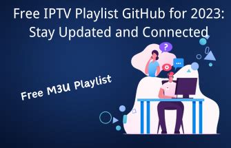 Free M U IPTV Playlist GitHub XtrixTV
