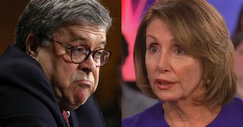 Ag Barr Reportedly Has Surreal Exchange With Pelosi ‘madam Speaker