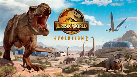 Regresan Los Dinosaurios Anunciado El Desarrollo De Jurassic World Evolution 2 Levante Emv