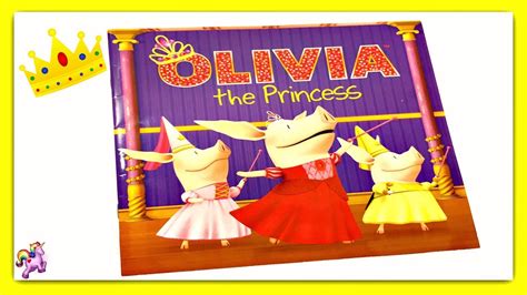 Olivia The Princess Olivia Read Aloud Storybook For Kids