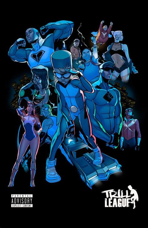 ‘trill League Animated Superhero Series From Anthony Piper 50 Cent