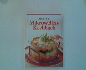 Dr Oetker Mikrowellen Kochbuch Bebilderte Auflage Christa