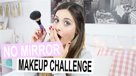 No Mirror Makeup Challenge Youtube