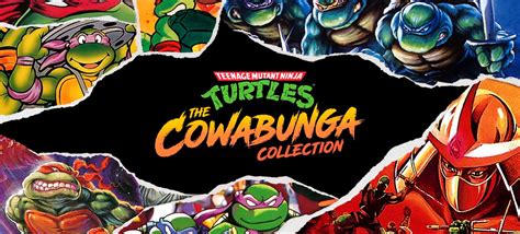Teenage Mutant Ninja Turtles The Cowabunga Collection Nos Trae De