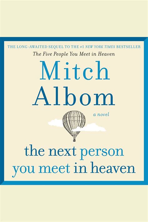 Listen To The Next Person You Meet In Heaven Audiobook By Mitch Albom