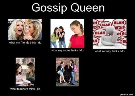 Gossip Queen What My Frie Perception Vs Fact Picloco