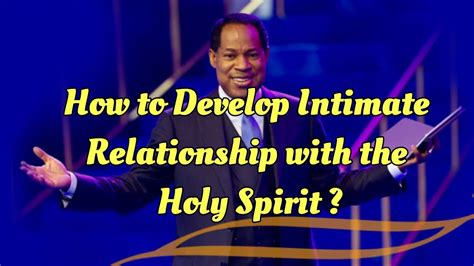 How To Develop Intimate Relationship With The Holy Spirit Pastor