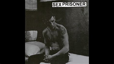 Sex Prisoner ‎ Sex Prisoner Full Ep Youtube