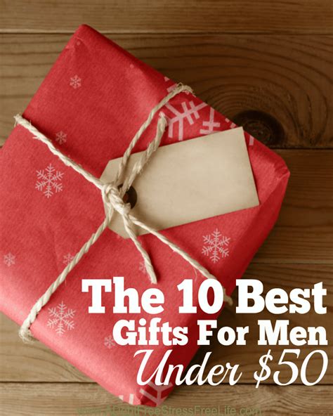 The 10 Best Ts For Men Under 50 A Mess Free Life