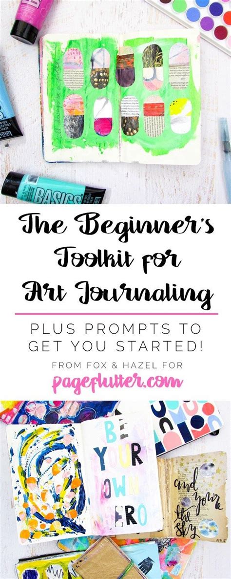 The Beginners Toolkit For Art Journaling Art Journal Tutorial Art