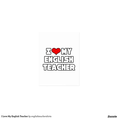 I Love My English Teacher Zazzle