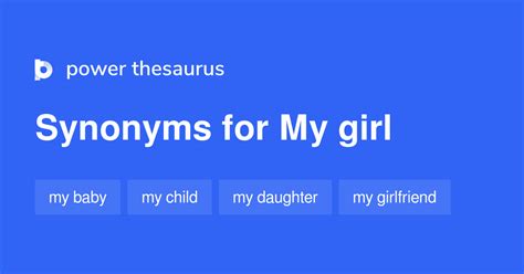my girl synonyms 93 words and phrases for my girl