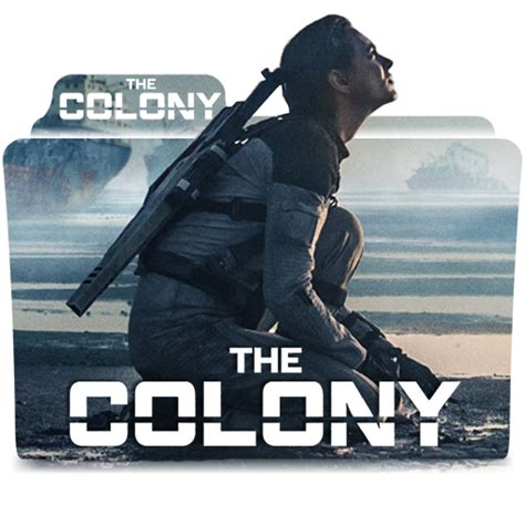 The Colony 2021 Movie Folder Icon By Dilithranmal On Deviantart