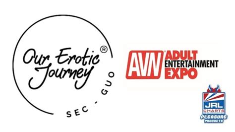 Our Erotic Journey New Pleasures Avn Adult Entertainment Expo