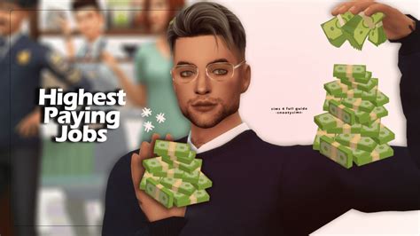 Top 15 Highest Paying Jobs In Sims 4 That Will Make Your Rich — Snootysims
