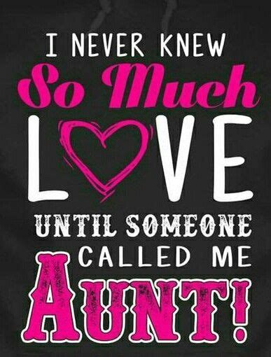 29 best being an aunt quotes aunt quotes niece quotes auntie quotes
