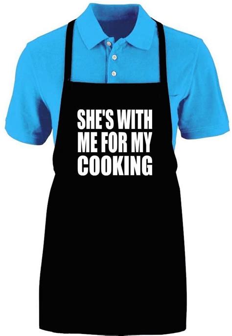 Funny “shes With Me For My Cooking” Apron Aprons For Men Funny Aprons Cooking Apron