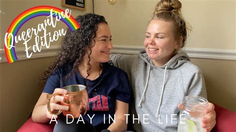 day in the life queerantine edition lesbian couple vlog sam and jen youtube