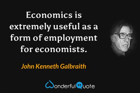 Economics Quotes Wonderfulquote