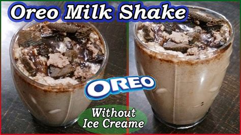 Oreo Milkshake Without Icecream Oreo Milkshake How To Make Oreo