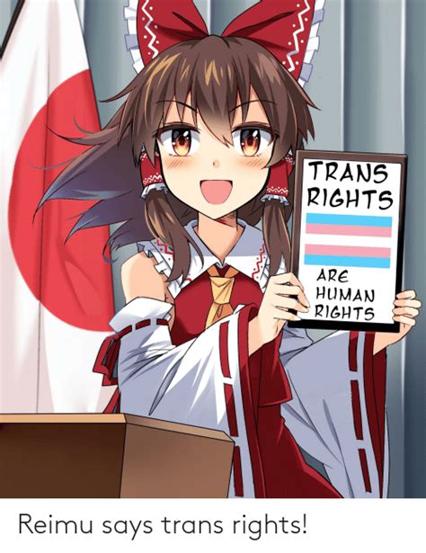 Reimu Says Trans Rights Trans Meme On Meme