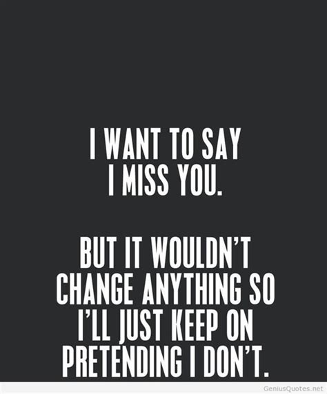 113 Best I Miss You Quotes And Sayings To Help You In Your