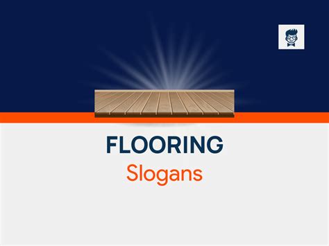 Catchy Flooring Slogans And Taglines Generator Guide Thebrandboy