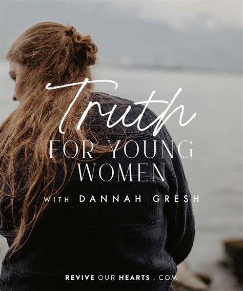 Revive Our Hearts Podcast Episodes By Season Truth For Young Women With Dannah Gresh Revive