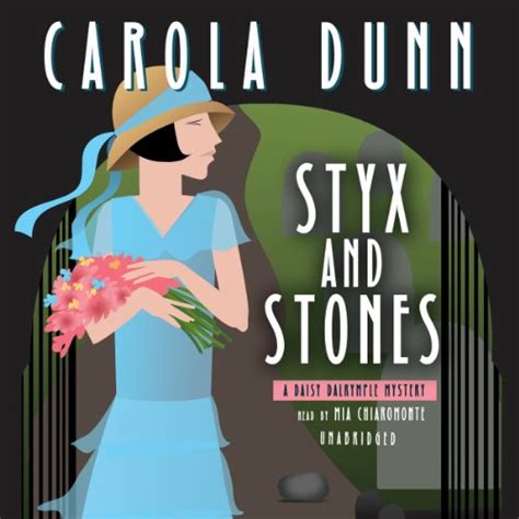 Styx And Stones Daisy Dalrymple Book 7 Audible Audio