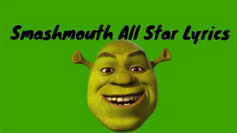 Smashmouth All Star Lyrics Shrek Youtube