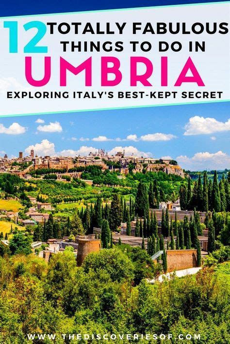Things To Do In Umbria Italys Secret Travel Gem Umbria Italië