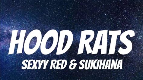 Sexyy Red And Sukihana Hood Rats Lyrics Youtube