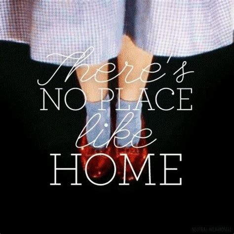 We did not find results for: There's no place like home | quotes | Pinterest