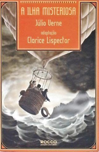 A Ilha Misteriosa Adaptado Julio Verne Clarice Lispector Tra A