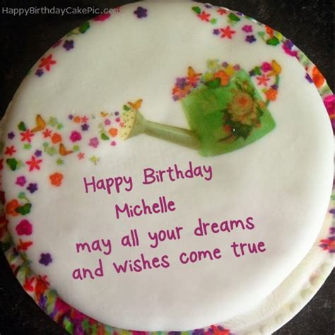 ️ Wish Birthday Cake For Michelle