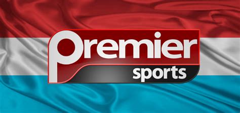 Premier Sports Livestreaming Football Hd Live Streaming