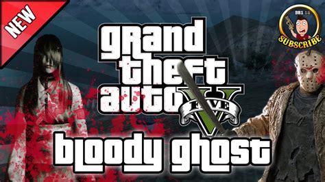 Grand Theft Auto 5 Scary Bloody Ghost Secret Easter Egg And Story