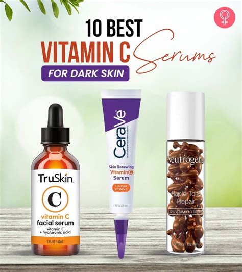 Best Vitamin C Serums To Fade Dark Spots