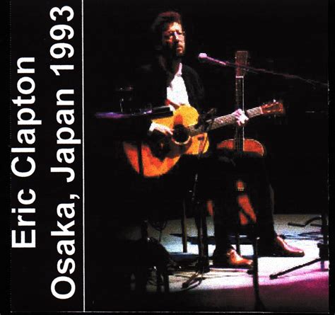 Eric Clapton Osake Japan October 18 1993