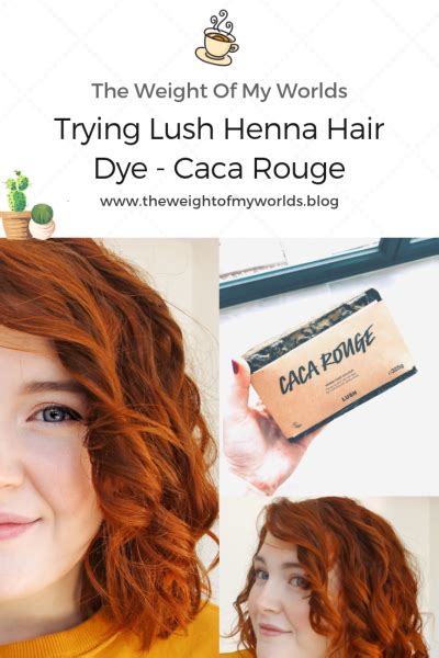 I Tried Lushs Henna Hair Dye The Weight Of My Worlds Henna Hair