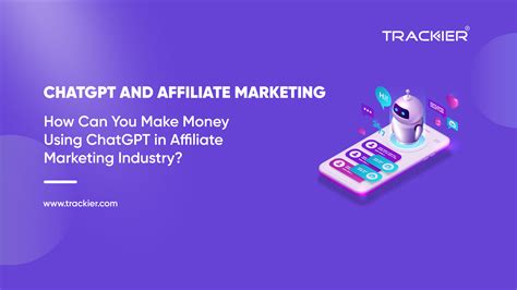 Make Money Using Chatgpt In Affiliate Marketing Industry
