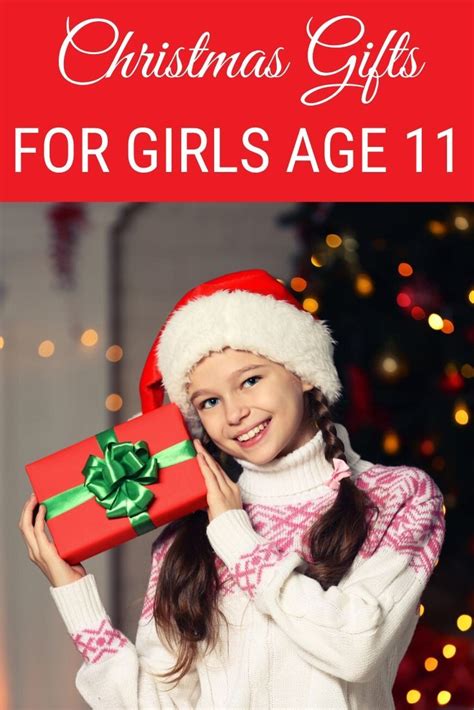 Best Ts For 11 Year Old Girls 2021 Christmas Ts For Girls