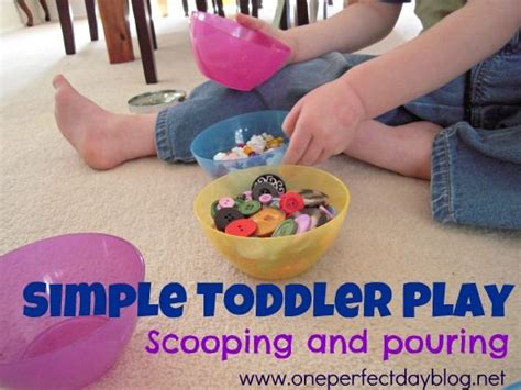 Simple Toddler Play Scooping And Pouring An Easy And Cheap Activity