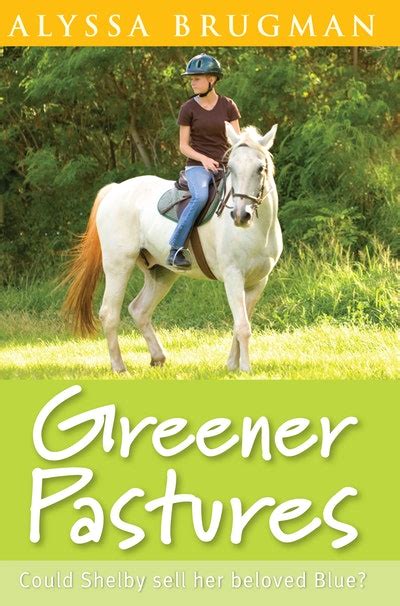 Greener Pastures By Alyssa Brugman Penguin Books Australia