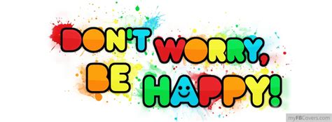 Be Happy Facebook Covers Myfbcovers