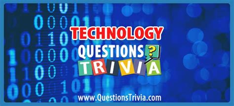Technology And Computers Questions And Quizzes Questionstrivia