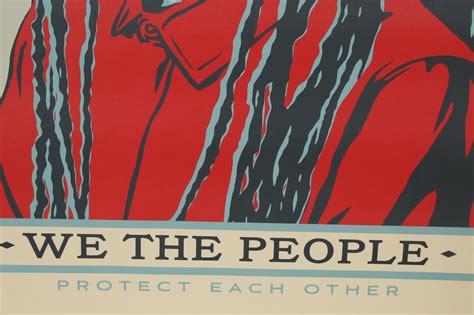 Shepard Fairey Offset Poster We The People Protect Each Other Ebth