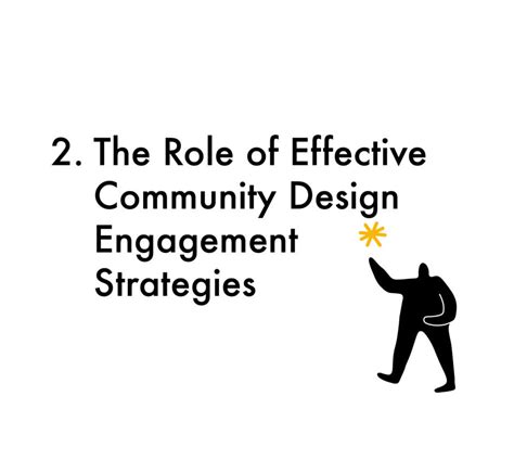 The Role Of Effective Community Design Engagement Strategies The