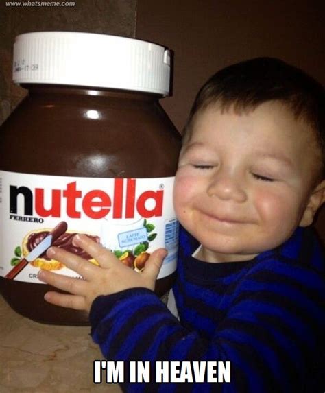 Because Nutella Is Pure Magic Made In The Land Of Yum Start Spreading My Friends 15 Signs