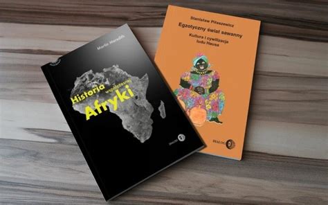 Pakiet Historia I Kultura Afryki Historia Współczesnej Afryki